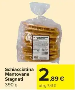 Carrefour Market Schiacciatina Mantovana Stagnati offerta