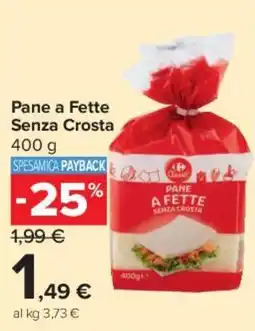 Carrefour Market Pane a Fette Senza Crosta offerta