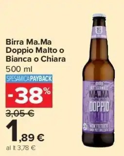 Carrefour Market Birra Ma.Ma Doppio Malto o Bianca o Chiara offerta