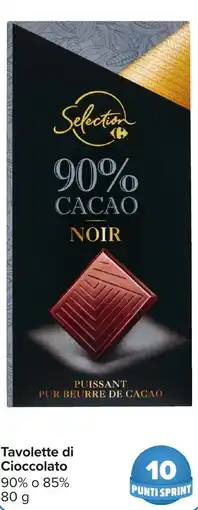 Carrefour Market Selection Tavolette di Cioccolato offerta