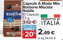 Carrefour Market Capsule A Modo Mio Borbone Miscela Nobile offerta