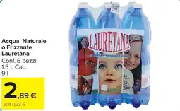 Carrefour Market Acqua Naturale o Frizzante Lauretana offerta