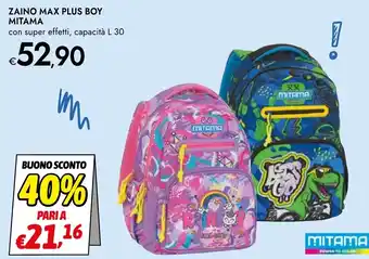 ZAINO MAX PLUS BOY MITAMA