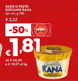 Bennet Sugo o pesto Giovanni Rana offerta