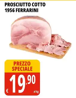 Tigros Prosciutto Cotto 1956 Ferrarini offerta