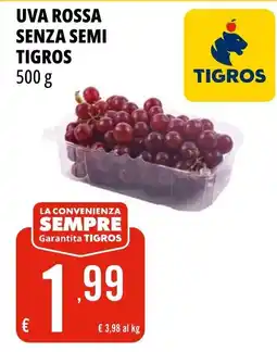 Tigros UVA ROSSA SENZA SEMI TIGROS offerta