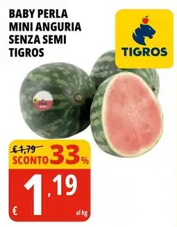 Tigros Baby Perla Mini Anguria Senza Semi Tigros offerta