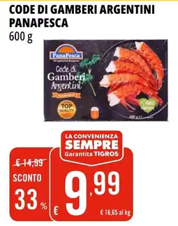 Tigros Code di Gamberi Argentini PanaPesca offerta