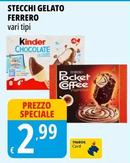 Tigros Stecchi gelato Ferrero offerta