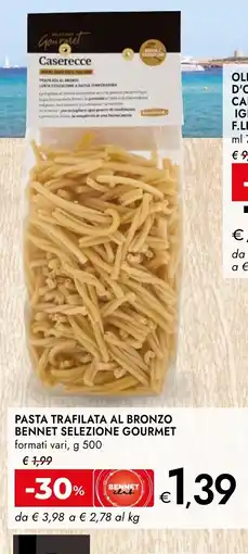 Bennet Pasta Trafilata al Bronzo Bennet Selezione Gourmet offerta