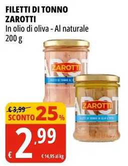 Tigros Filetti di tonno Zarotti offerta