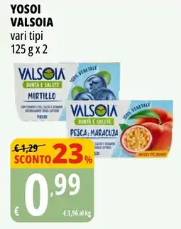 Tigros YOSOI VALSOIA offerta
