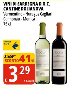 Tigros Vini di Sardegna D.O.C. Cantine Dolianova offerta