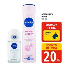 Tigros Deodorante Nivea offerta