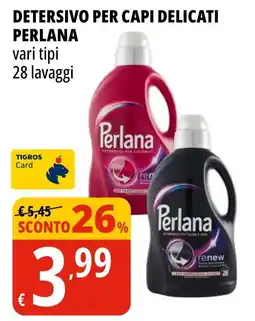 Tigros Detersivo per capi delicati Perlana offerta