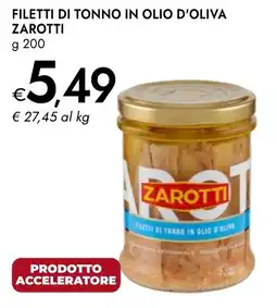 Bennet Filetti di tonno in olio d'oliva Zarotti offerta