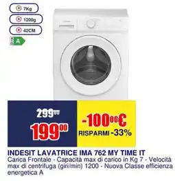 Trony INDESIT LAVATRICE IMA 762 MY TIME IT offerta