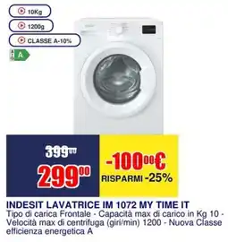 Trony INDESIT LAVATRICE IM 1072 MY TIME IT offerta