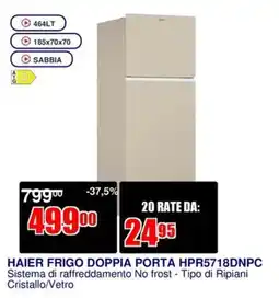 Trony HAIER FRIGO DOPPIA PORTA HPR5718DNPC offerta