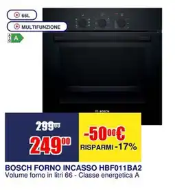 Trony BOSCH FORNO INCASSO HBF011BA2 offerta