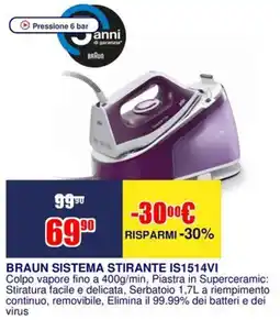 Trony BRAUN SISTEMA STIRANTE IS1514VI offerta