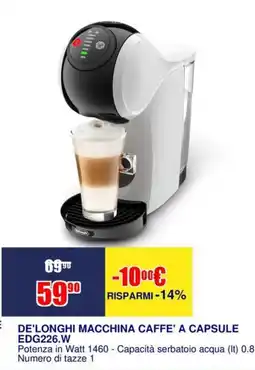 Trony DE'LONGHI MACCHINA CAFFE' A CAPSULE offerta