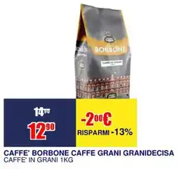 Trony CAFFE' BORBONE CAFFE GRANI GRANIDECISA offerta