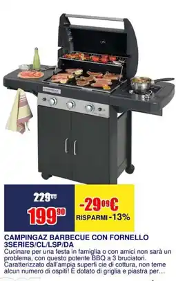 Trony CAMPINGAZ BARBECUE CON FORNELLO 3SERIES/CL/LSP/DA offerta