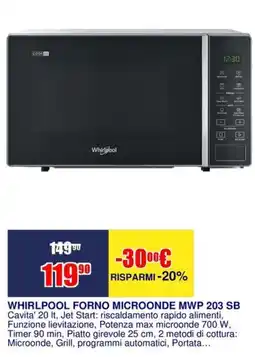 Trony WHIRLPOOL FORNO MICROONDE MWP 203 SB offerta