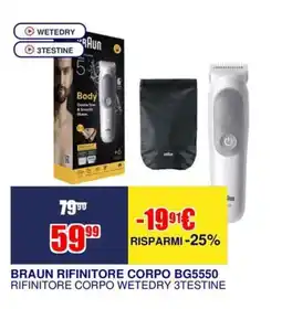 Trony BRAUN RIFINITORE CORPO BG5550 offerta