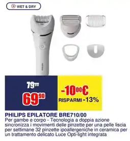 Trony PHILIPS EPILATORE BRE710/00 offerta