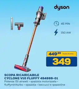 Euronics dyson SCOPA RICARICABILE CYCLONE V10 FLUFFY offerta