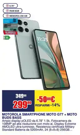 Trony MOTOROLA SMARTPHONE MOTO G77 + MOTO BUDS BASS offerta