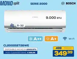 Euronics MONO split SERIE 2000 BOSCH offerta