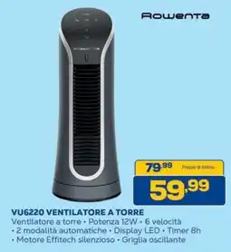 Euronics Rowenta VU6220 Ventilatore a Torre offerta