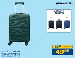 Euronics pierre cardin TROLLEY CABINA offerta