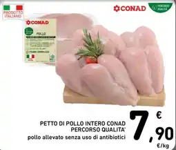 Spazio Conad PETTO DI POLLO INTERO CONAD PERCORSO QUALITA' offerta