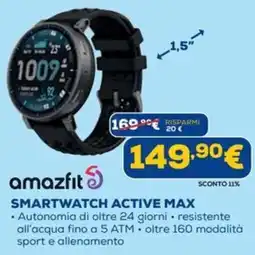 Euronics amazfit SMARTWATCH ACTIVE MAX offerta