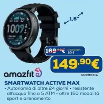 Euronics amazfit SMARTWATCH ACTIVE MAX offerta