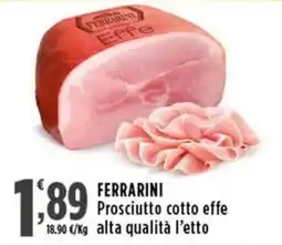Rossotono Carrefour FERRARINI Prosciutto cotto effe offerta