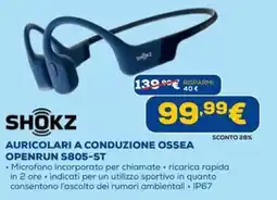 Euronics SHOKZ AURICOLARI A CONDUZIONE OSSEA OPENRUN S805-ST offerta