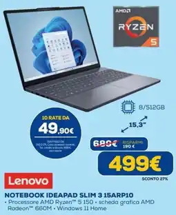 Euronics Lenovo NOTEBOOK IDEAPAD SLIM 3 15ARP10 offerta
