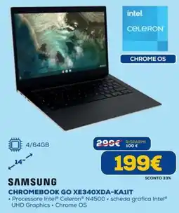 Euronics SAMSUNG CHROMEBOOK GO XE340XDA-KA1IT offerta
