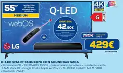 Euronics Lg q-led smart 55QNED70 con soundbar S20A offerta