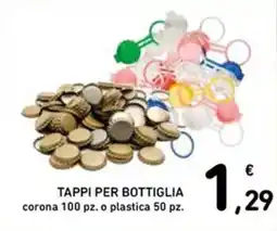 Spazio Conad TAPPI PER BOTTIGLIA offerta