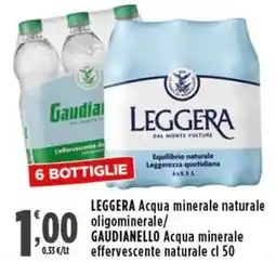 Rossotono Carrefour LEGGERA Acqua minerale naturale oligominerale/ GAUDIANELLO Acqua minerale effervescente naturale offerta