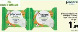 Spazio Conad Stracchino Kefir Piacersi Conad offerta