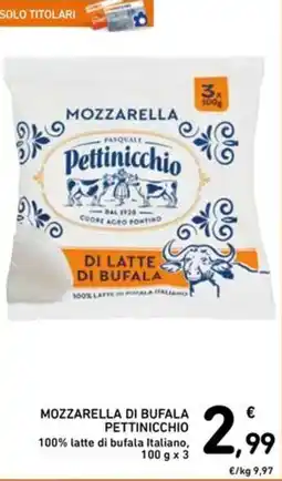 Spazio Conad Mozzarella di bufala Pettinicchio offerta
