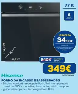 Euronics Hisense FORNO DA INCASSO BSA66226ADBG offerta