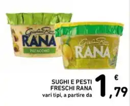 Spazio Conad Sughi e pesti freschi Rana offerta